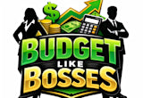 BUDGET LIKE BOSSES