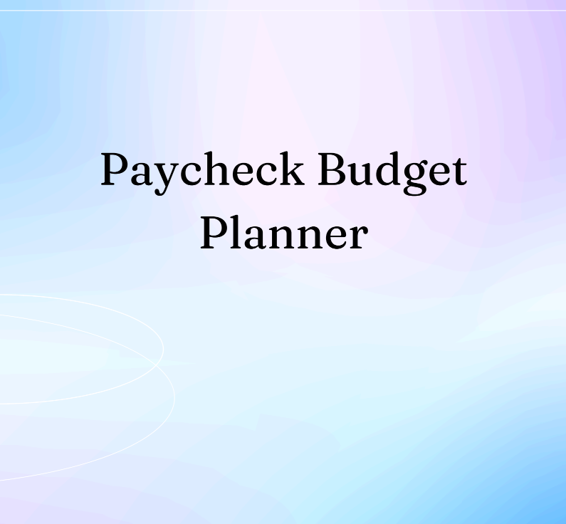 Paycheck Budget Planner